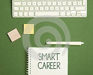 Sign displaying Smart Career. Business approach job or profession that you have been trained for Expert on it Keyboard