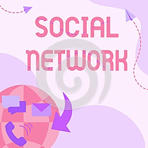 Sign displaying Social Network. Word Written on a framework of individual linked by interpersonal relationship Internet