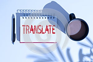 Sign displaying Translate. Concept meaning Another word with same equivalent meaning of a target language -47648 photo
