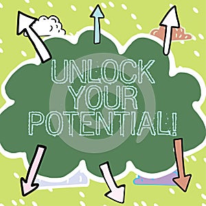 Sign displaying Unlock Your Potential. Business concept Mentor, coach and another leading person to open hidden talent