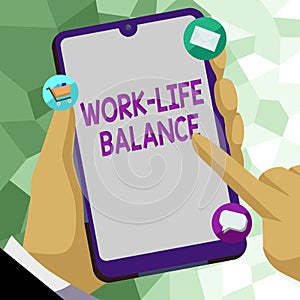 Sign displaying Work Life Balance. Business showcase Division of time between working or family and leisure Businessman