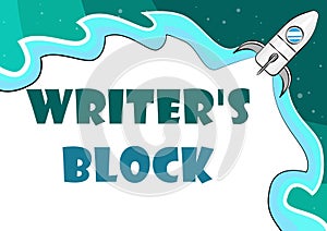 Sign displaying Writer S Block. Business concept Condition of being unable to think of what to write Typing Computer