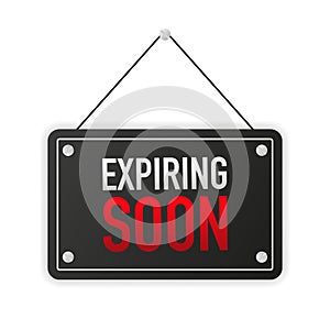 Sign on door with EXPIRING SOON. A business black banner. Vector.