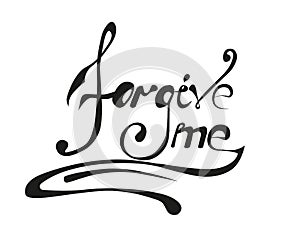 Sign forgive me