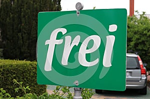 Sign with the German text `Frei`