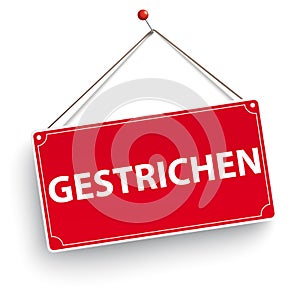 Sign Gestrichen