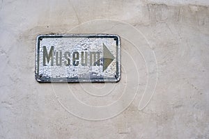 Sign and Guidance Plate Labeled MUSEUM