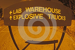 Sign Guiding Explosive Trucks, Los Alamos, New Mexico