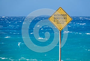 Sign For Hazardous Ocean Conditions