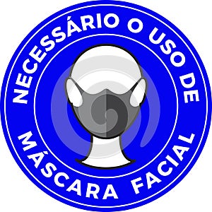 Sign of a human icon wearing protective face mask and portuguese text Mandatory use of Face Mask