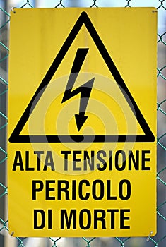 Sign in Italian that means High voltage danger of death photo