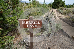 Sign for the Merrill Cave in Lava Beds National Monument in California