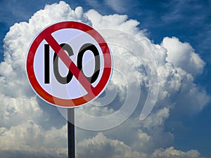 The sign no ICO on the background of sky with clouds