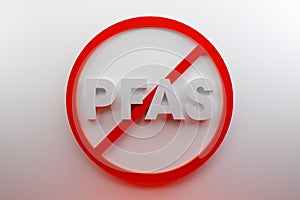 Sign no for PFAS in food - shining illuminated.