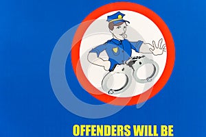 Sign OFFENDERS WILL BE HANDCUFFS Public Illustration Drawing