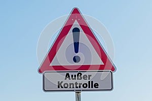 Sign Out of Control german `Ausser Kontrolle`