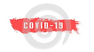 Sign painting banner of Corona Virus2019-nCoV or Covid 19 text. Flu infection outbreak as pandemic risk in medical concept.