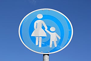Sign for pedestrians