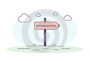 Sign post pointing towards opportunities. Vector concept background illustration