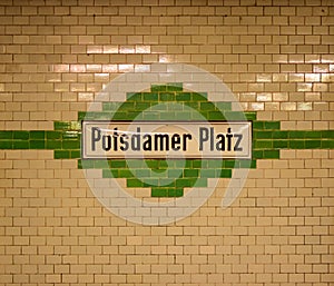 A sign of Potsdamer Platz metro station in Berlin