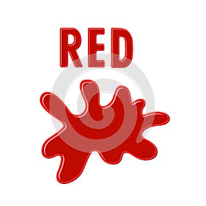 Sign `RED` and red paint blot on white background. Color ink drop. Cartoon vector illustration.