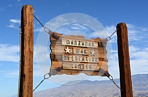 Sign showing the Manzanar Internment Center