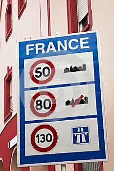 Sign of speed limits at the French border