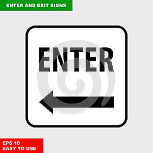 Enter and exit, arrow, this way sign in vector syle version, easy to use and print