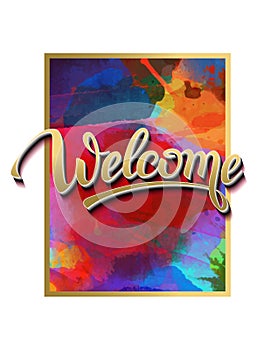 Sign, symbol word welcome