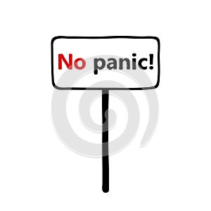 Sign with text No panic