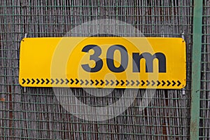 Sign Thirty Meters
