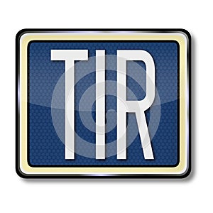 Sign TIR