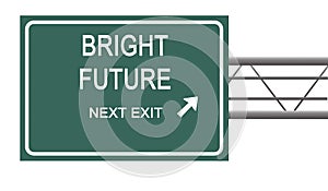 Sign to bright future