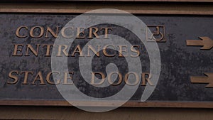 Sign to concert hall stage entrance