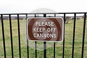 Sign to remind visitors to keep off the cannons - Manassas Battlefield National Park photo