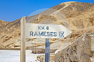 Sign at the tomb of pharaoh Ramesses IX in the Valley of the Kings, Luxor, Egypt