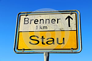 Sign with traffic jam at Brenner Austria Italy