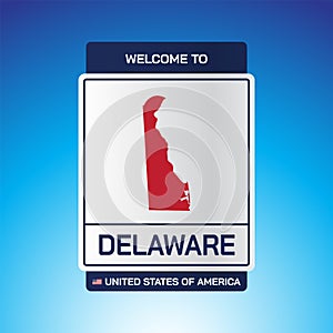 The Sign United states of America with  message, Delaware and map on Blue Background vector art image illustration
