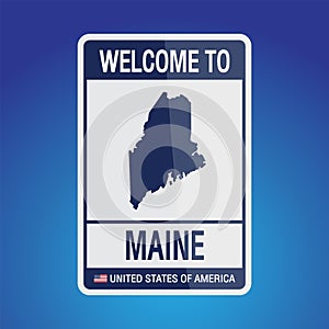 The Sign United states of America with message, Maine and map on Blue Background vector art image illustration