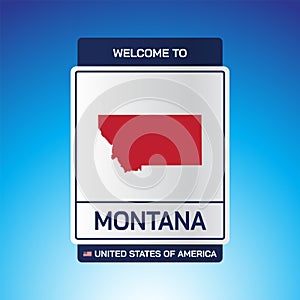 The Sign United states of America with  message, Montana and map on Blue Background vector art image illustration