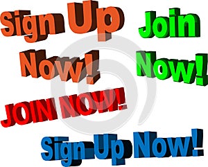 Sign up, Join Now!, Sign up now! 3-D signs