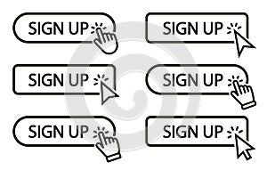 Sign up vector button with hand clicking and arrow pointer set