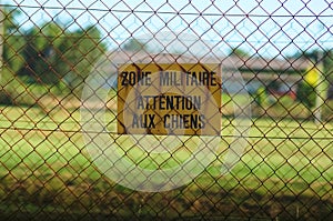 Sign of warning of military zone.