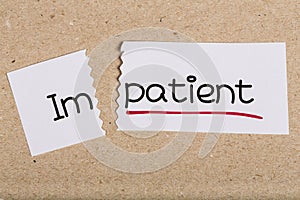 Sign with word impatient turned into patient