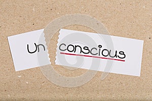 Sign with word unconscious turned into conscious