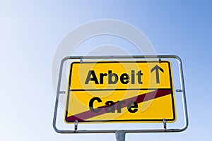 Sign Work Care german \