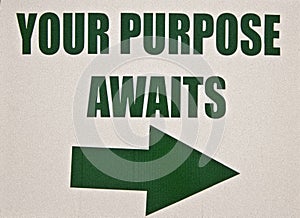 Sign-Your Purpose Waits