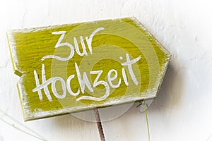 Sign `Zur Hochzeit`