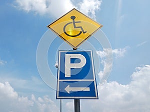 Signage for disabled parking. Established in a place reserved for the disabled.