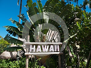Signage of Hawaii